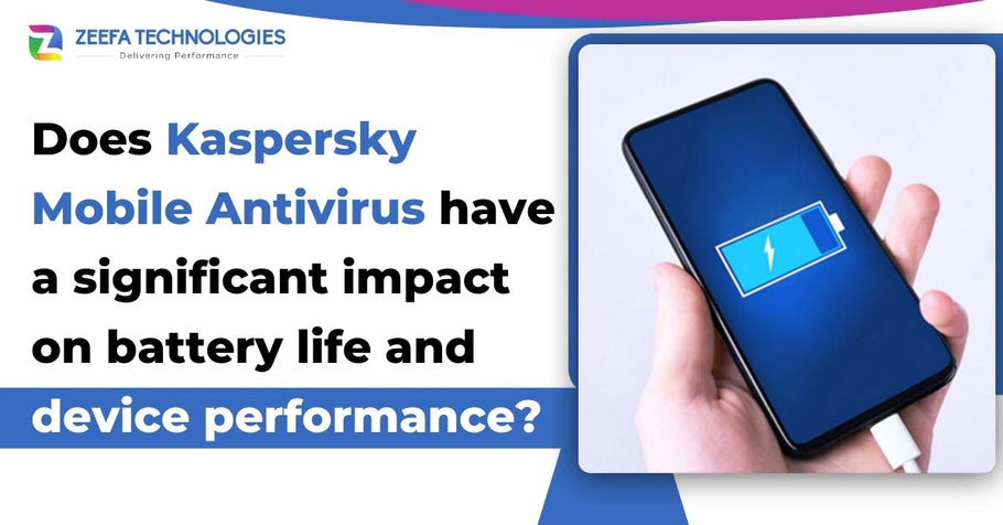 Does Kaspersky Mobile Antivirus have a significant impact on battery life and device performance?